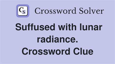 radiance crossword clue.